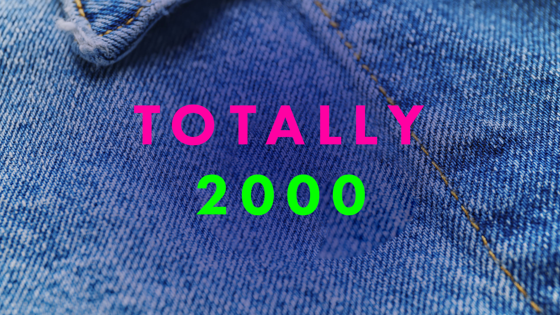 TOTALLY 2000